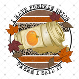Transfer 000021 - I Hate Pumpkin Spice