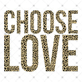Transfer 000166 - Leopard Choose Love