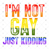 Transfer 000244 - I'm not Gay Just Kidding