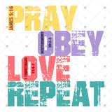 Transfer 000284 - Pray Obey Love Repeat