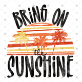 Transfer 000310 - Bring on the Sunshine