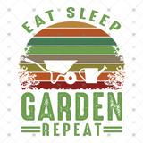 Transfer 000450 - Eat Sleep Garden Repeat