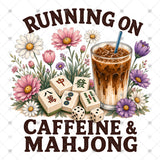 Transfer 000588 - Running on Caffeine & Mahjong