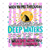 Transfer 000597 - When You Pass through Deep Waters
