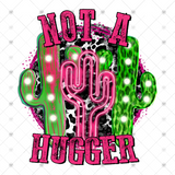 Transfer 000713 - Not a Hugger Southern Cactus