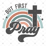 Transfer 000720 - But First Pray