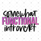 Transfer 000781 - Somewhat Functional Introvert