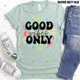 Transfer 000845 - Retro Good Only Vibes