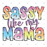 Transfer 000857 - Sassy Like My Mama