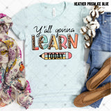 Transfer 000933 - Y'all Gonna Learn Today Rainbow Leopard