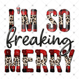 Transfer 000994 - I'm So Freaking Merry Buffalo Plaid and Leopard