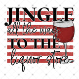 Transfer 001089 - Jingle all the Way to the Liquor Store