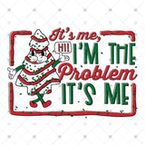 Transfer 001106 - I'm the Problem