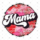 Transfer 001180 - Mama Valentine's Day