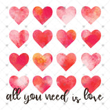 Transfer 001191 - All You Need is Love Watercolor Hearts