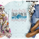 Transfer 001218 - Have Faith Taller than the Mountains