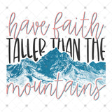 Transfer 001218 - Have Faith Taller than the Mountains