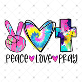Transfer 001219 - Peace Love Pray Tie-Dye
