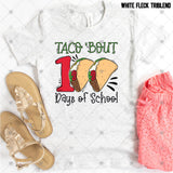 Transfer 001252 - Taco 'Bout 100 Days