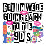 Transfer 001326 - Get In We're Going Back to the 90s