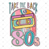 Transfer 001327 - Take Me Back to the 80s VHS