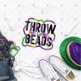 Transfer 001364 - Throw Me Some Beads