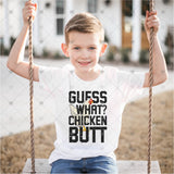 Transfer 001388 - Guess What Chicken Butt