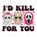 Transfer 001526 - I'd Kill for You