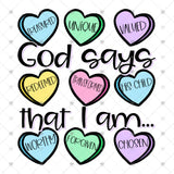Transfer 001530 - God Says that I Am Conversation Hearts
