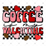 Transfer 001548 - Coffee is My Valentine