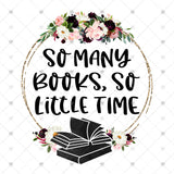 Transfer 001628 - So Many Books So Little Time