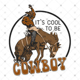 Transfer 001664 - It's Cool to be Cowboy