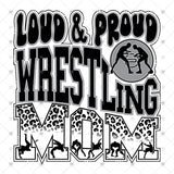 Transfer 001667 - Loud & Proud Wrestling Mom