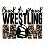 Transfer 001724 - Loud & Proud Wrestling Mom Black & Leopard