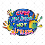 Transfer 001846 - Cure Ableism Not Autism