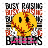 Transfer 001861 - Softball Busy Raising Ballers Smile