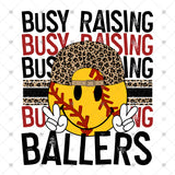 Transfer 001861 - Softball Busy Raising Ballers Smile