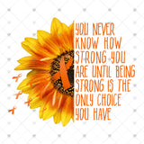 Transfer 001909 - You Never Know How Strong You Are Multiple Sclerosis Awareness