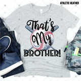 Transfer 001925 - That's My Brother Baseball