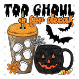 Transfer 001931 - Too Ghoul for Decaf