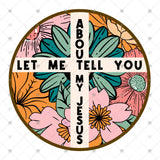 Transfer 001963 - Let Me Tell You About My Jesus
