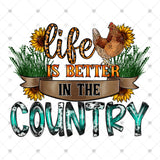 Transfer 001998 - Life is Better in the Country Chicken