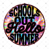 Transfer 002032 - Schools Out Hello Summer