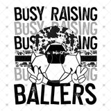 Transfer 002060 - Busy Raising Ballers Soccer