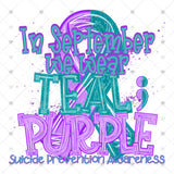 Transfer 002079 - In September We Wear Teal & Purple
