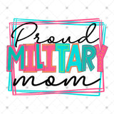Transfer 002090 - Proud Military Mom