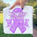 Transfer 002168 - In October We Wear Purple Domestic Violence Awareness