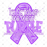 Transfer 002168 - In October We Wear Purple Domestic Violence Awareness