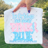 Transfer 002179 - In October We Wear Pink & Blue Infant Loss Awareness 2