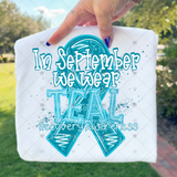 Transfer 002202 - In September We Wear Teal Recovery Awareness 2
